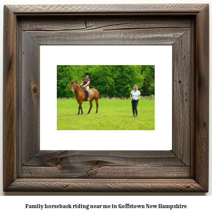 family horseback riding near me in Goffstown, New Hampshire